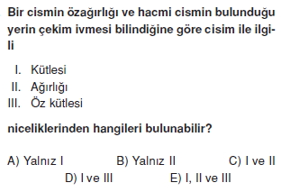 Madde ve Özellikleri çözümlü test 1010