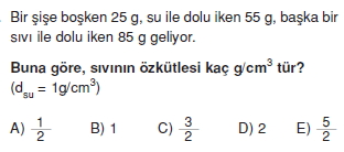 Madde ve Özellikleri çözümlü test 2011