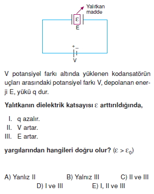 Elektriksel Alan ve Kondansatör çözümlü test 1009