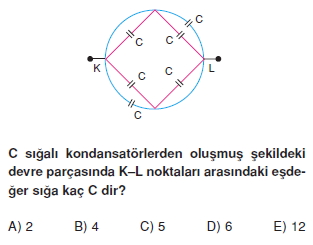 Elektriksel Alan ve Kondansatör çözümlü test 2010