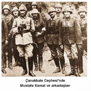 Çanakkale cephesi Mustafa Kemal ve Arkadaslari