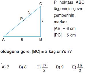 ucgen-kenarortay-kenar-orta-dikme-ve-cevrel-cemberler-konu-testi-12